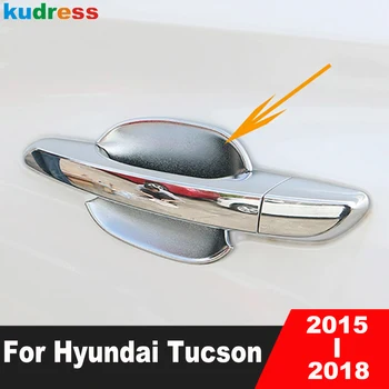Для Hyundai Tucson 2015 2016 2017 2018 Хромированная Ручка Боковой Двери Автомобиля, Крышка Чаши, Накладка На Молдинг, Внешние Аксессуары